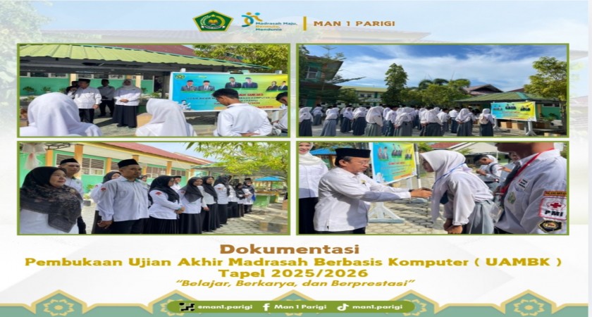 Kakankemenag Parigi Moutong Buka dan Pantau Langsung Pelaksanaan UAMBK di MAN 1 Parigi